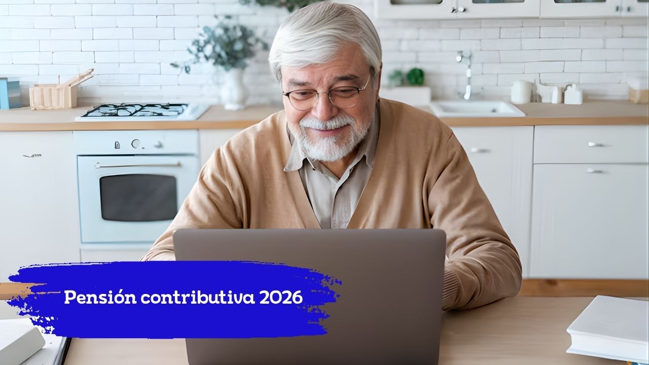 Pensión contributiva 2026: aumento del 4%, beneficiarios, requisitos y fecha de pago en enero