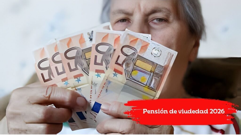 Pensión de viudedad 2026: subida del 5%, beneficiarios, requisitos y fecha de pago